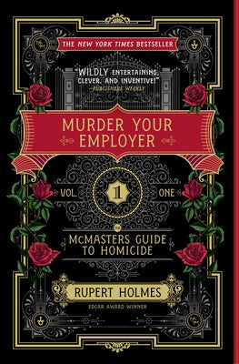 Paperback of Murder Your Employer: The McMasters Guide to Homicide by Avid Reader Press, featuring a dark cover with bold text.