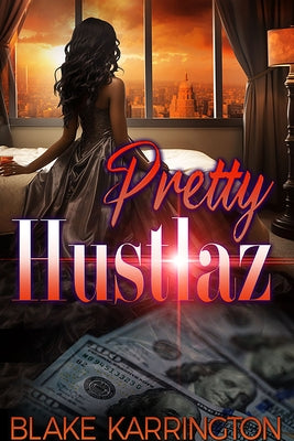 Pretty Hustlaz Paperback Urban Renaissance