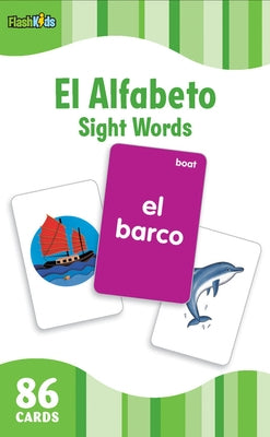 El Alfabeto/The Alphabet (Flash Kids Spanish Flash Cards) Other Flash Kids