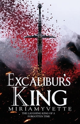 Excalibur's King Paperback My King Crow