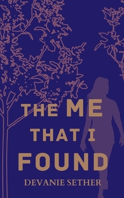 The Me That I Found Paperback Bookleaf Publishing
