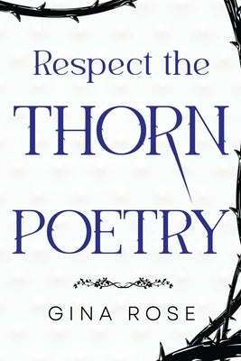Respect the Thorn Poetry Paperback Vanguard Press