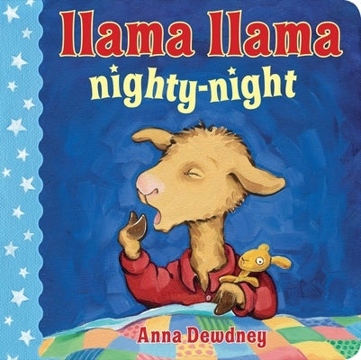 Llama Llama Nighty-Night board book by Viking Books for Young Readers, featuring colorful illustrations of Llama Llama bedtime story.