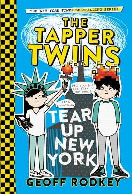 The Tapper Twins Tear Up New York Paperback Little, Brown Books for Young Readers