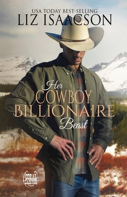 Her Cowboy Billionaire Beast: A Hammond Brothers Novel Paperback Aej Creative Works
