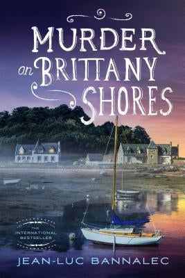 Murder on Brittany Shores: A Mystery Paperback Minotaur Books