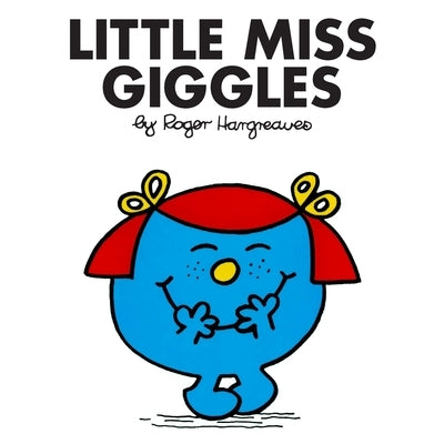Little Miss Giggles by Hargreaves, Roger