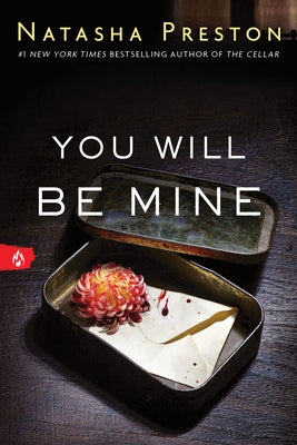 Paperback of "You Will Be Mine" by Sourcebooks Fire featuring a dark, moody cover with a mysterious illustration.