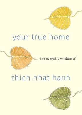 Paperback of Your True Home by Shambhala, featuring a serene cover image with calming colors and peaceful design elements.