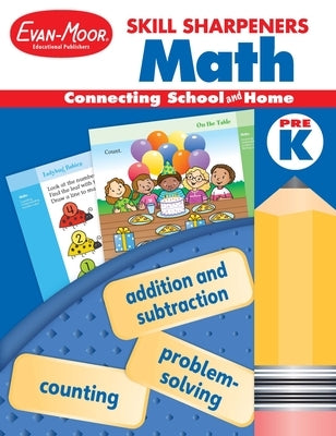 Skill Sharpeners: Math, Prek Workbook Paperback Evan-Moor Educational Publishers