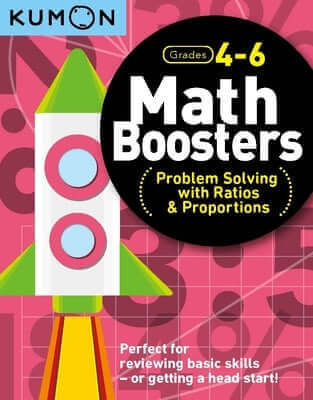 Kumon Math Boosters: Prob Solving W/Ratio & Proportions Paperback Kumon Publishing North America