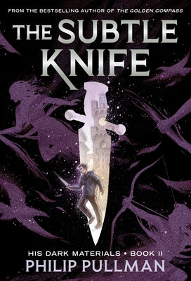 Paperback copy of His Dark Materials: The Subtle Knife by Yearling Books, featuring the book cover with title and artwork.
