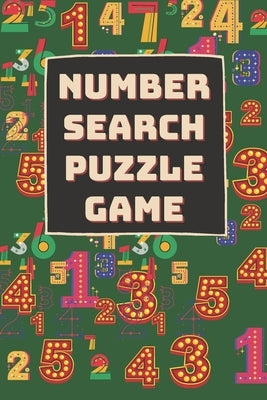 Number Search Puzzle: Memory/Cognitive health improving activity game book. Appropriate for elder/seniors. Engaging & entertaining activity book by Mystery, Puzzle