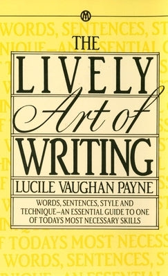 Mass market paperbound book titled "The Lively Art of Writing" by Berkley Books, featuring a colorful cover with writing-themed artwork.