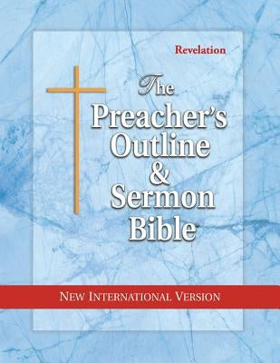 Preacher's Outline & Sermon Bible-NIV-Revelation Bible Leadership Ministries Worldwide