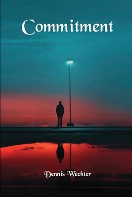 Commitment Paperback Ingramspark