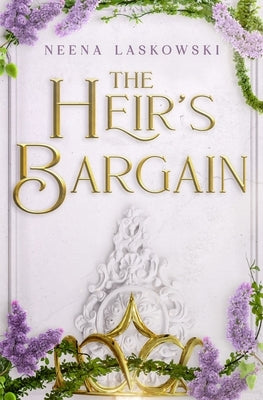 The Heir's Bargain Paperback Belles & Oats LLC