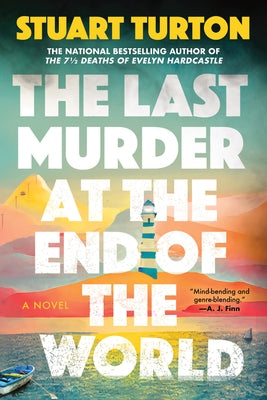Paperback of The Last Murder at the End of the World novel by Sourcebooks Landmark, featuring dark cover art.