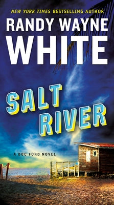 Cover of the Salt River mass market paperback book by G.P. Putnam's Sons featuring a scenic river landscape.