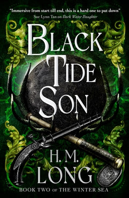 Black Tide Son: The Winter Sea Series by Long, H. M.