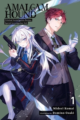 Amalgam Hound, Vol. 1: Criminal Investigation Bureau: Special Investigation Unit Volume 1 Paperback Yen on
