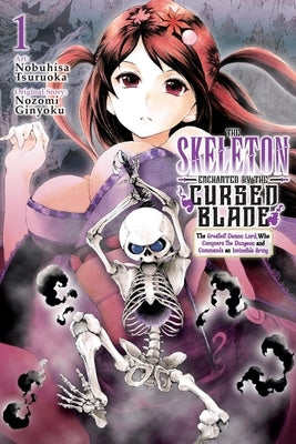 Paperback of The Skeleton Enchanted by the Cursed Blade Vol. 1 manga by Yen Press, showing the book cover with dark fantasy artwork.