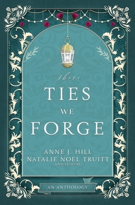 These Ties We Forge Paperback Twenty Hills Publishing
