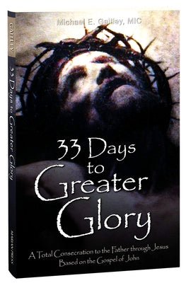 Paperback book titled "33 Days to Greater Glory" by Marian Press, featuring a cover with spiritual imagery and religious text.