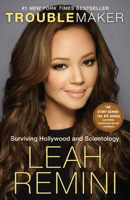 Paperback of Troublemaker: Surviving Hollywood and Scientology by Ballantine Books, featuring the book cover with bold title and author name.
