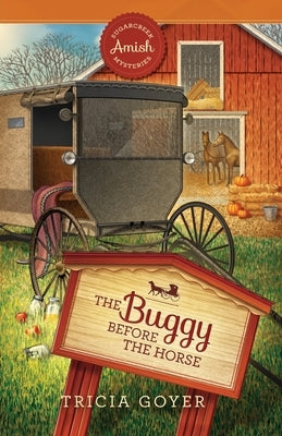The Buggy Before the Horse Paperback Guideposts