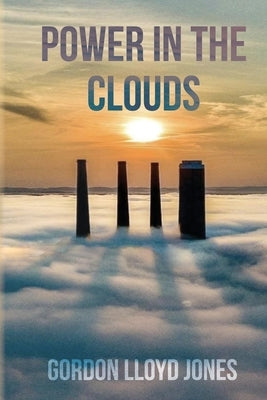 Power In The Clouds Paperback Palmetto Publishing