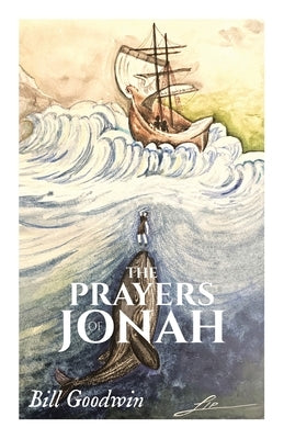 The Prayers of Jonah Paperback WestBow Press
