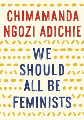 We Should All Be Feminists Paperback Vintage