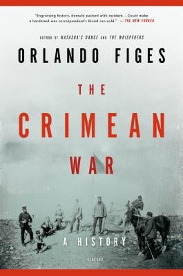 The Crimean War: A History Paperback Picador USA
