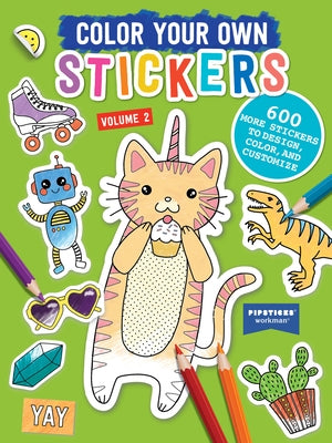 Color Your Own Stickers, Volume 2: Trade Edition Volume 2 Paperback Workman Kids