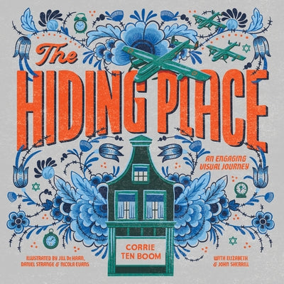 The Hiding Place: An Engaging Visual Journey Paperback Tyndale Momentum