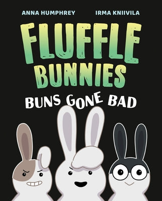 Paperback copy of Buns Gone Bad from the Fluffle Bunnies series by Tundra Books, showing colorful cover art with bunny illustrations.