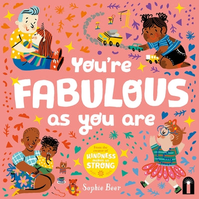 You're Fabulous as You Are board book by Hardie Grant Books, colorful cover featuring inspiring illustrations for children.