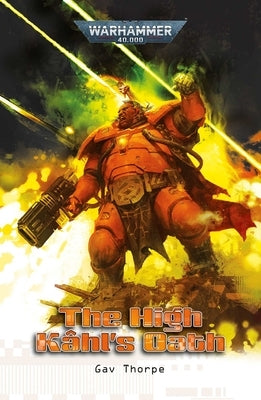 The High Kâhl's Oath by Thorpe, Gav