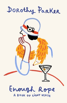 Enough Rope: A Book of Light Verse Paperback Vintage