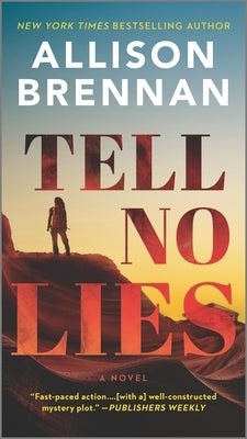 Mass market paperback of "Tell No Lies" by Mira Books, featuring a cover with dark and mysterious artwork.
