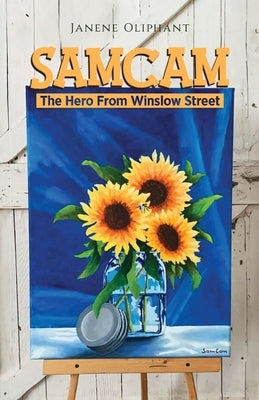 SamCam: The Hero From Winslow Street Paperback Riverview Press