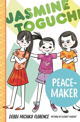 Jasmine Toguchi, Peace-Maker Paperback Square Fish