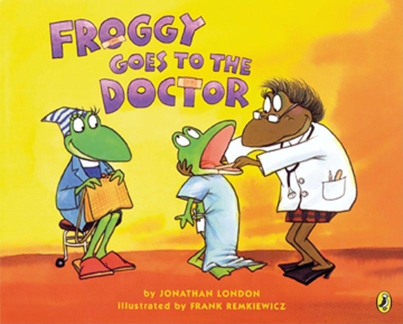 Paperback of Froggy Goes to the Doctor by Puffin Books showing Froggy the frog character sitting on a doctor's examination table.