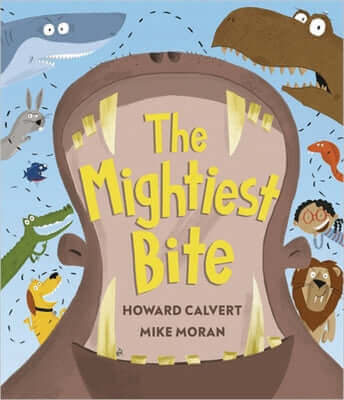 The Mightiest Bite Hardcover Andersen Press