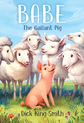 Babe the Gallant Pig Paperback Yearling Books