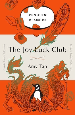 Paperback edition of The Joy Luck Club by Penguin Classics, showing the cover with traditional Asian artwork and title text.