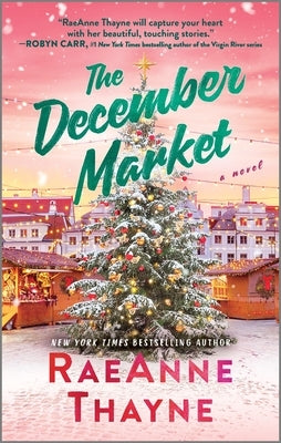 Cover of The December Market mass market paperbound book by Canary Street Press, featuring festive winter scene artwork.