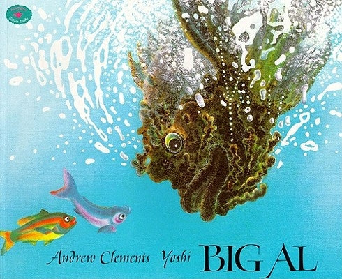 Paperback of "Big Al" by Atheneum Books for Young Readers featuring colorful illustrated cover with a friendly fish character.