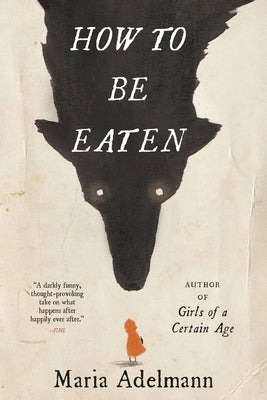 How to Be Eaten Paperback Back Bay Books